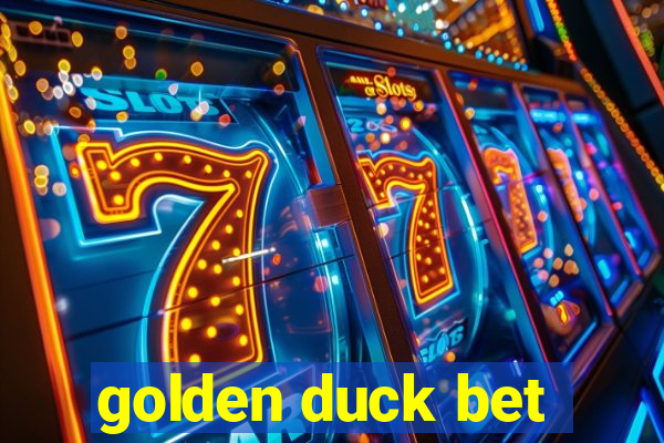 golden duck bet